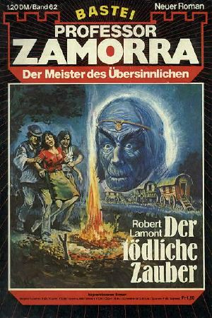 [Professor Zamorra 0062] • Der tödliche Zauber